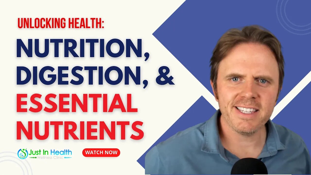 Unlocking Gut Health: Nutrition, Digestion, and Essential Nutrients