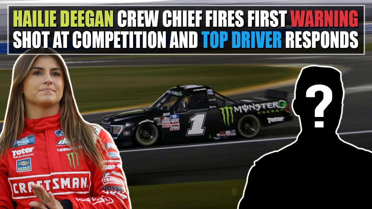 Hailie Deegan Crew Chief Fires First Warning Shot at Truck Series Competition & Top Driver Responds