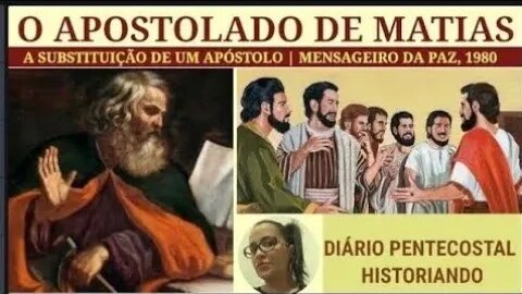 JUDAS ESCARIOTES E A ESCOLHA DO SUBSTITUTO NO APOSTOLADO |APÓSTOLO MATIAS |JORNAL MENSAGEIRO DA PAZ