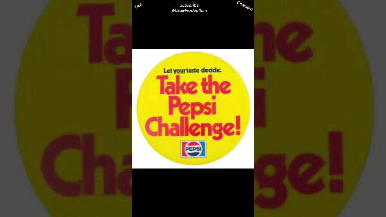 In 1975, PepsiCo set up a blind testing between Pepsi and Coca Cola – “Take the Pepsi Challenge”