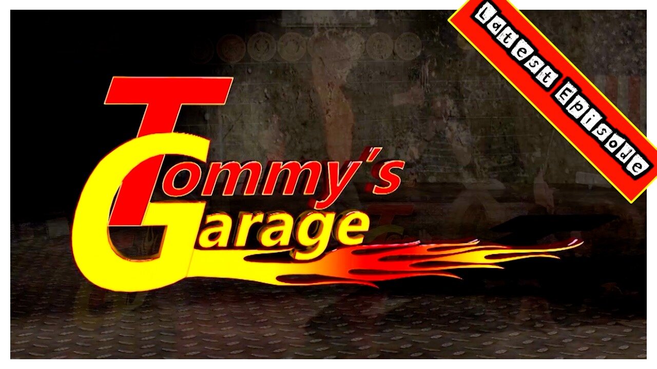 Tommy’s Garage - Combating Wokeism One Saturday Night At A Time- 03/27/2021