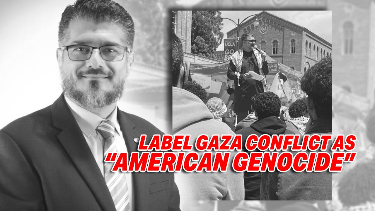 CAIR-LA DIRECTOR LABES GAZA CONFLICT AS "AMERICAN GENOCIDE" AT UCLA ENCAMPMENT