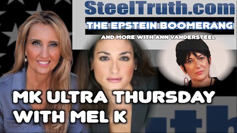 DECEMBER 9, 2021 MK ULTRA AND THE EPSTEIN/MAXWELL BOOMERANG