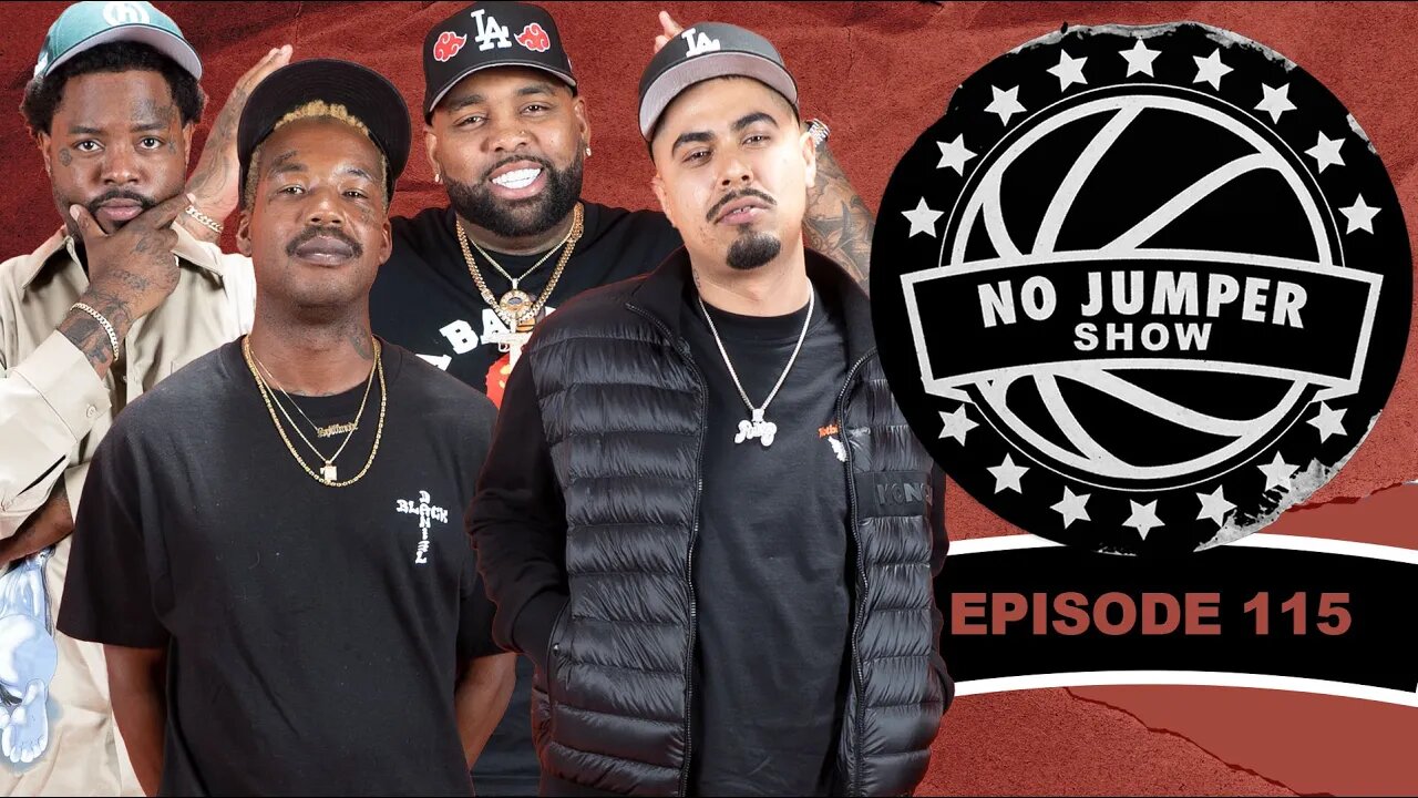 The No Jumper Show Ep. 115 w/ Blazzy & Toke