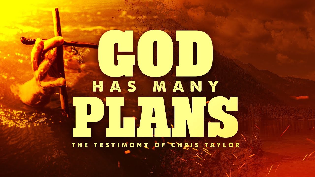 Chris Taylor - God Has Many Plans