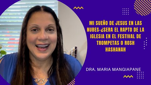 Mi sueño de Jesús ¿Será el rapto en la gestividad de trompetas?