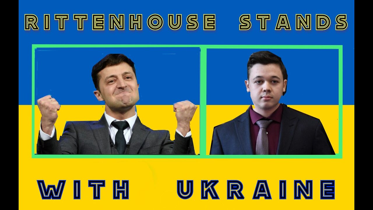 Kyle Rittenhouse Stands with Ukraine ?