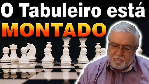 O Tabuleiro está Montado