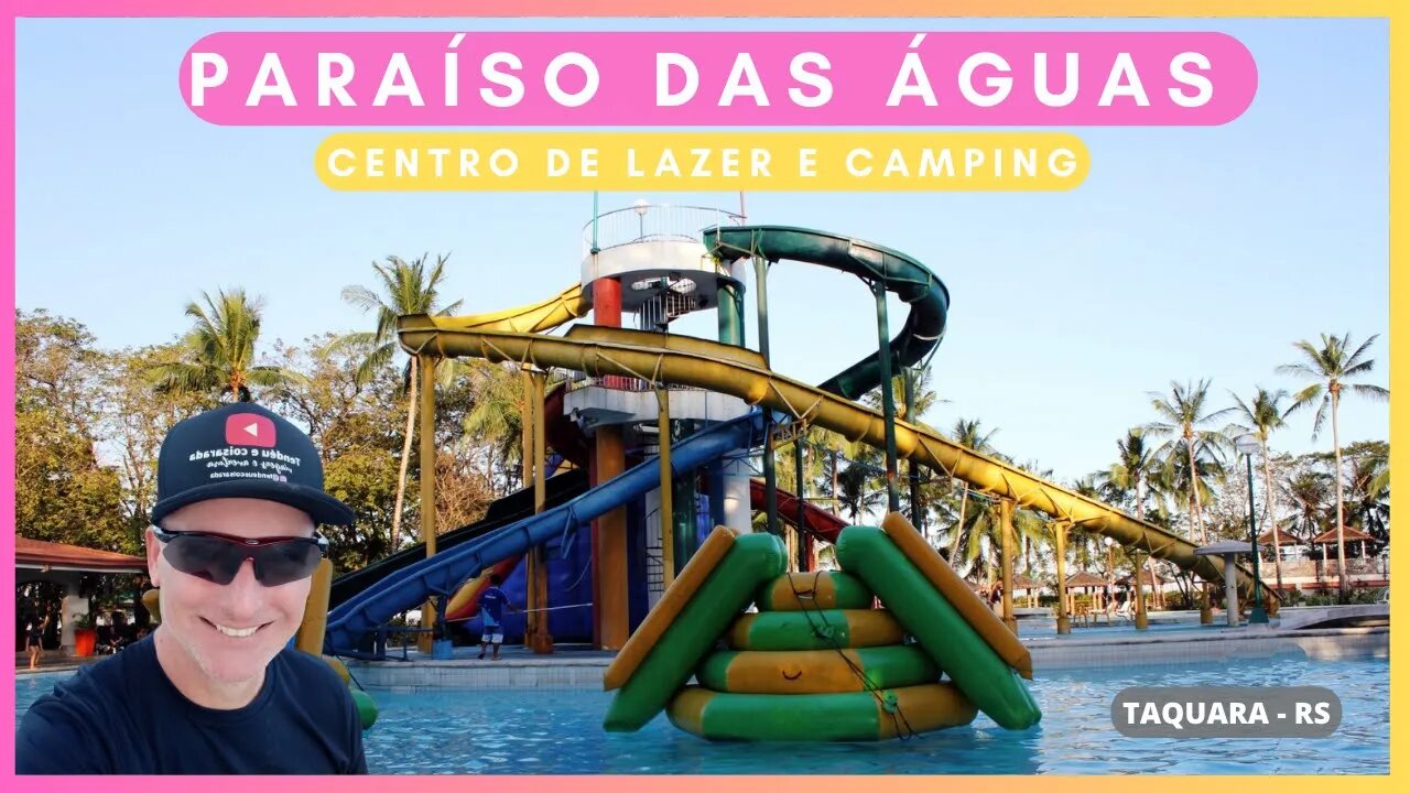 ACAMPANDO NO PARAÍSO DAS ÁGUAS - CENTRO DE LAZER E CAMPING - TAQUARA RS