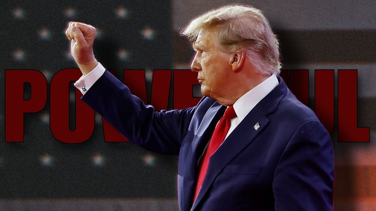 POWERFUL - TRUMP EDIT