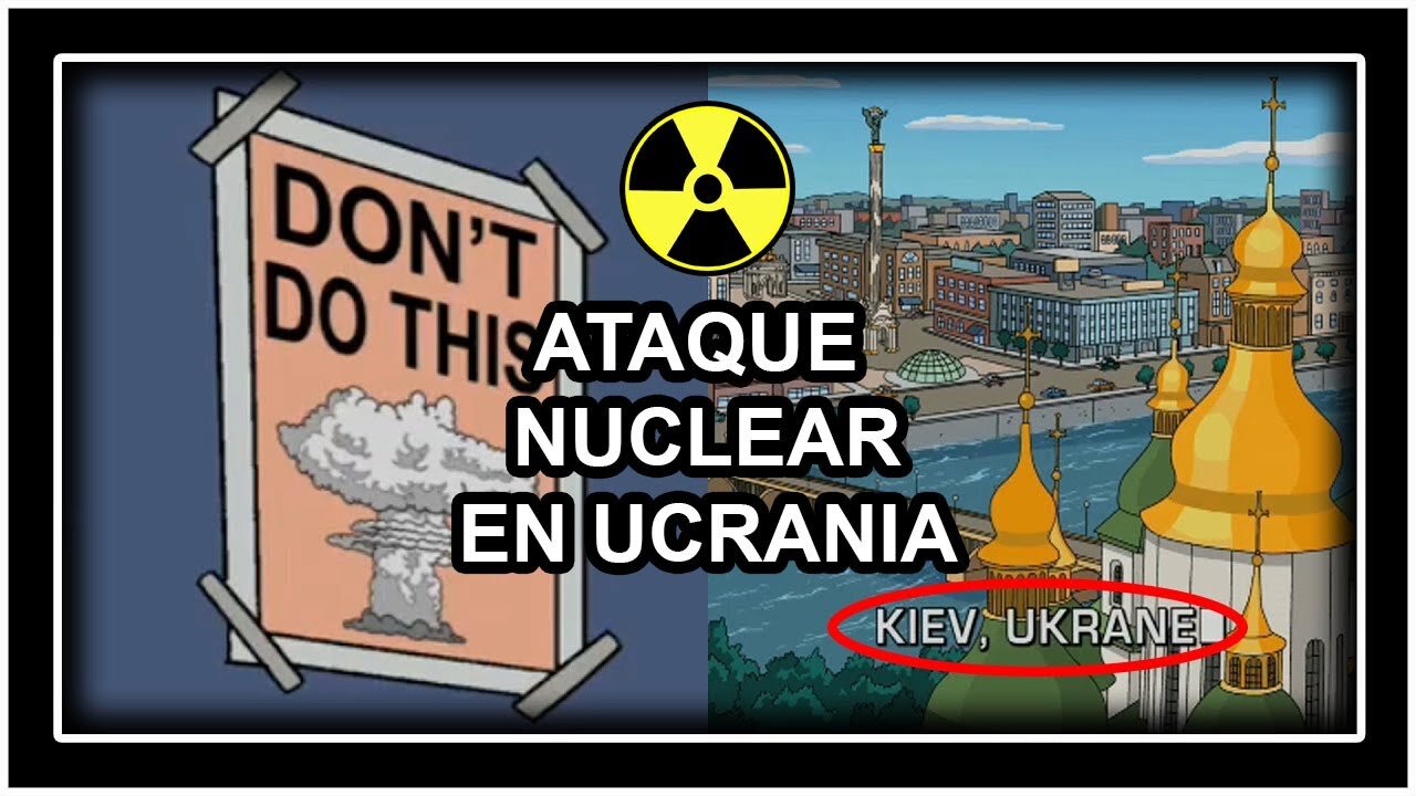 LA PROGRAMMAZIONE PREDITTIVA NEI CARTONI DEI SIMPSON DI UNA FUTURA ESPLOSIONE NUCLEARE IN UCRAINA NEL 2023?NON LO SO IO CI SPECULO SU STE COSE.ALTRA DATA PUò ESSERE l'11 giugno o il 6 novembre?