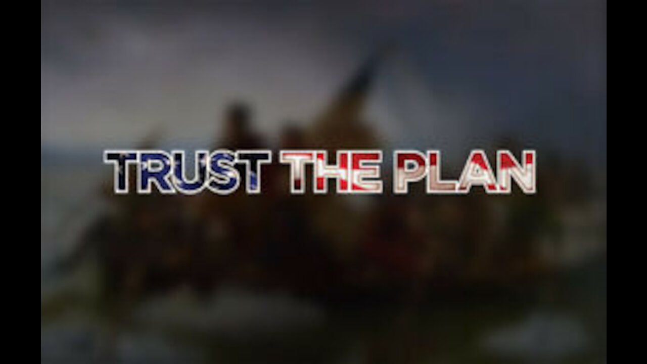 Q- Trust the Plan