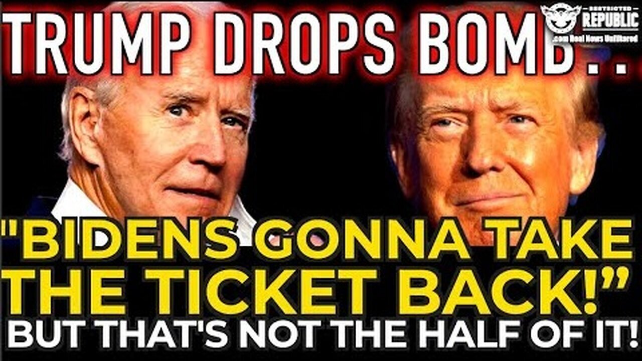 Trump Drops Bombshell,“Biden’s Gonna Take The Ticket Back!” But That’s Not The Half Of It!