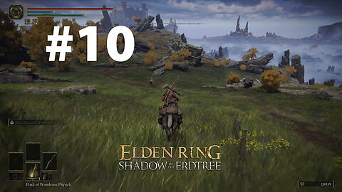 Elden Ring & Shadow of the Erdtree playthrough part 10