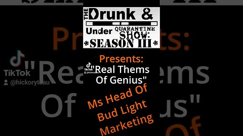 Real Thems Of Genius: Ms. head of #budlight marketing