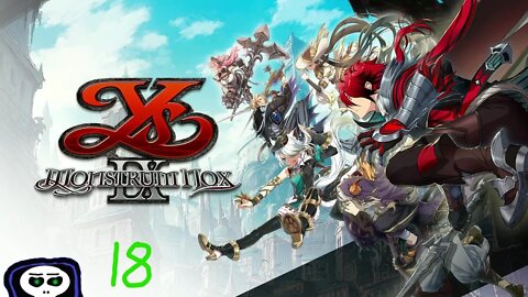 Ys 9: Monstrum Nox (no commentary part 18)