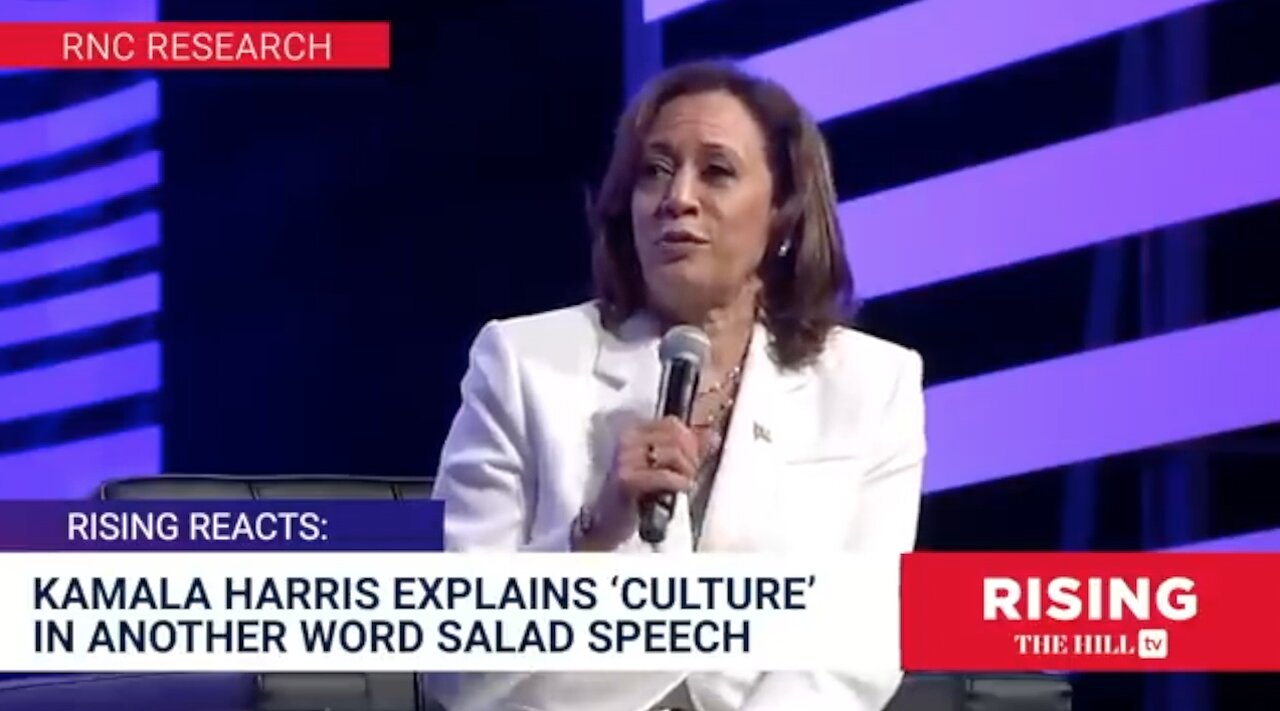 Kamala Harris Explains ‘Culture’ in Another Word-Salad Speech