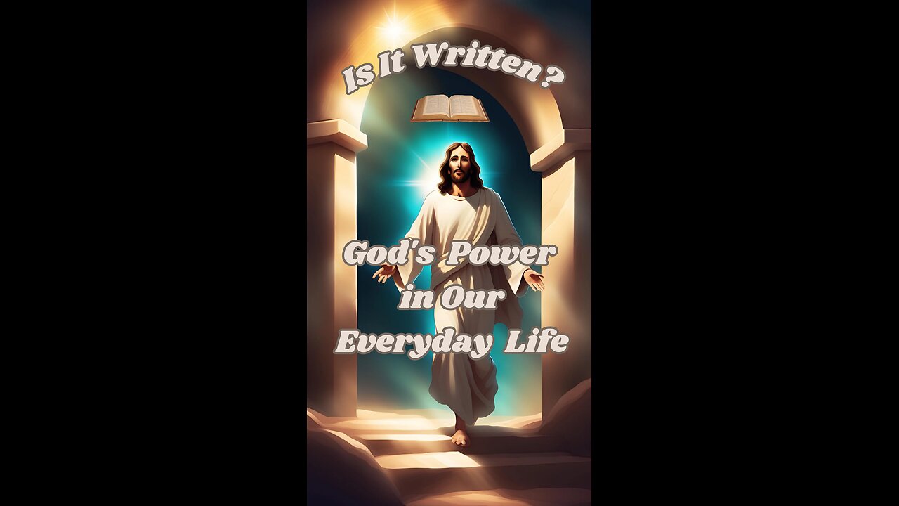 God's Power in Our Everyday Life