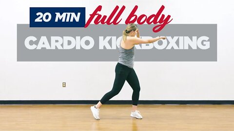 20 Minute Full Body Cardio Kickboxing