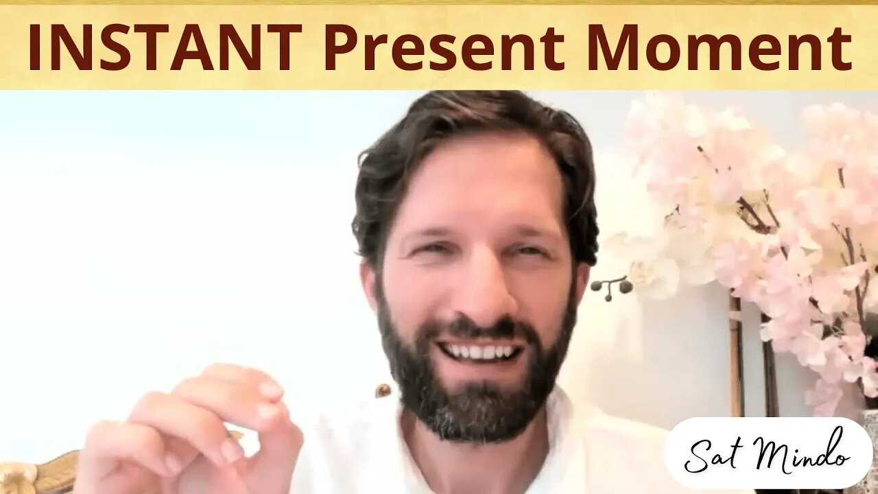INSTANT Present Moment - Experience Beyond Time