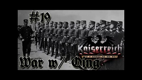 Hearts of Iron IV Kaiserreich - Germany 19 War with the Qing Empire