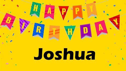 Happy Birthday to Joshua - Birthday Wish From Birthday Bash