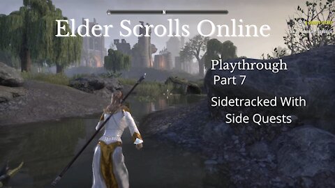 The Elder Scrolls Online Part 7 : Sidetracked With Side Quests