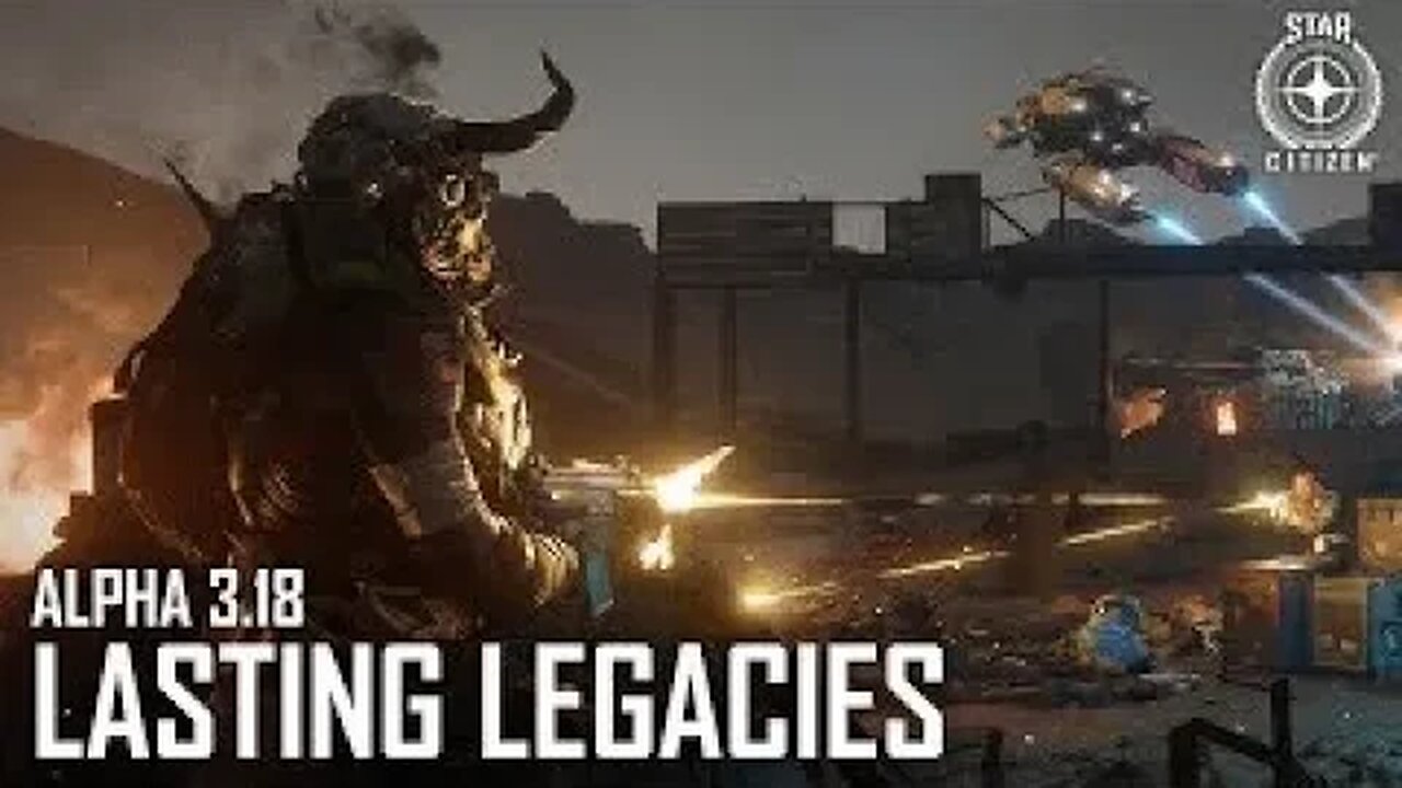 Star Citizen Alpha 3.18 Lasting Legacies, Gameplay with BABz