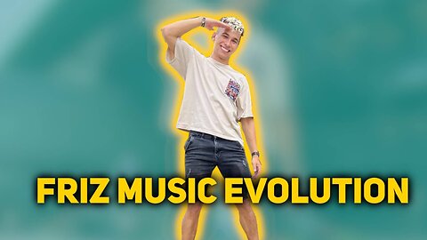 FRIZ MUSIC EVOLTION (2013-2023)