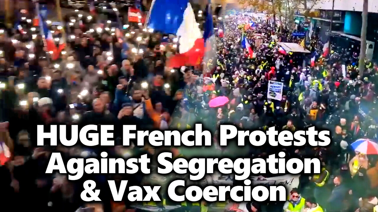 HUGE Protests Across France Against VaxPass Segregation & Coercion. Paris Protest & Police Violence