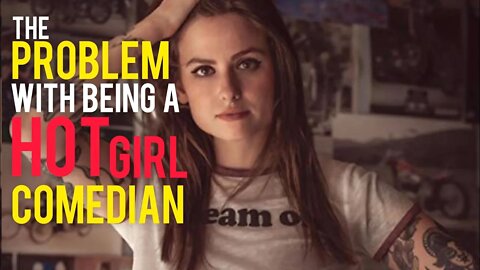 The Problems and Issues From Being a Hot Girl in Stand Up Comedy! With Natalie Cuomo