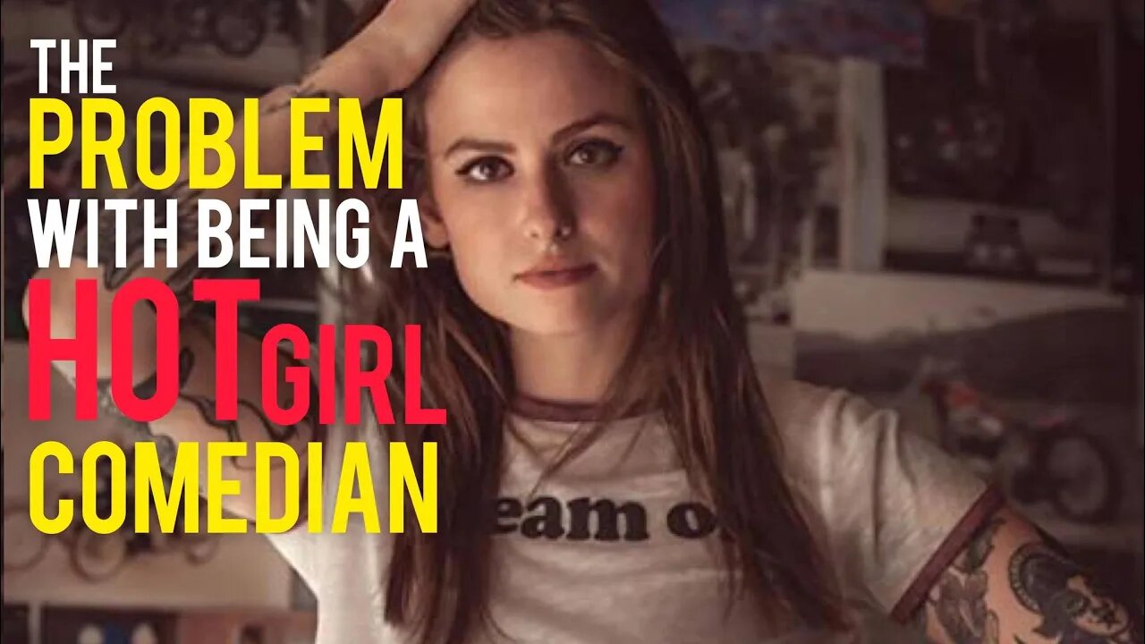 The Problems and Issues From Being a Hot Girl in Stand Up Comedy! With Natalie Cuomo