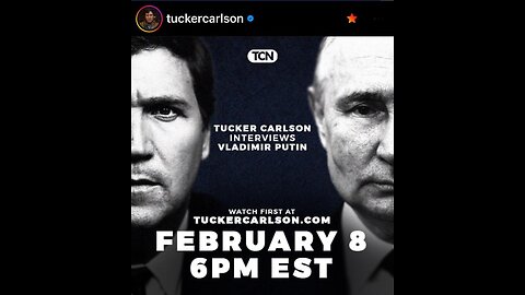Tucker Carlson - The Vladimir Putin Interview