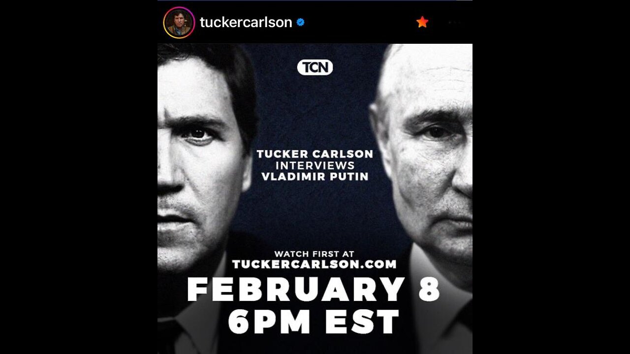 Tucker Carlson - The Vladimir Putin Interview