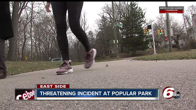 Woman says strange man was following her, trying to isolate her at Indy park