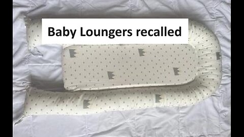 Baby lounger recalled due to risk of suffocation