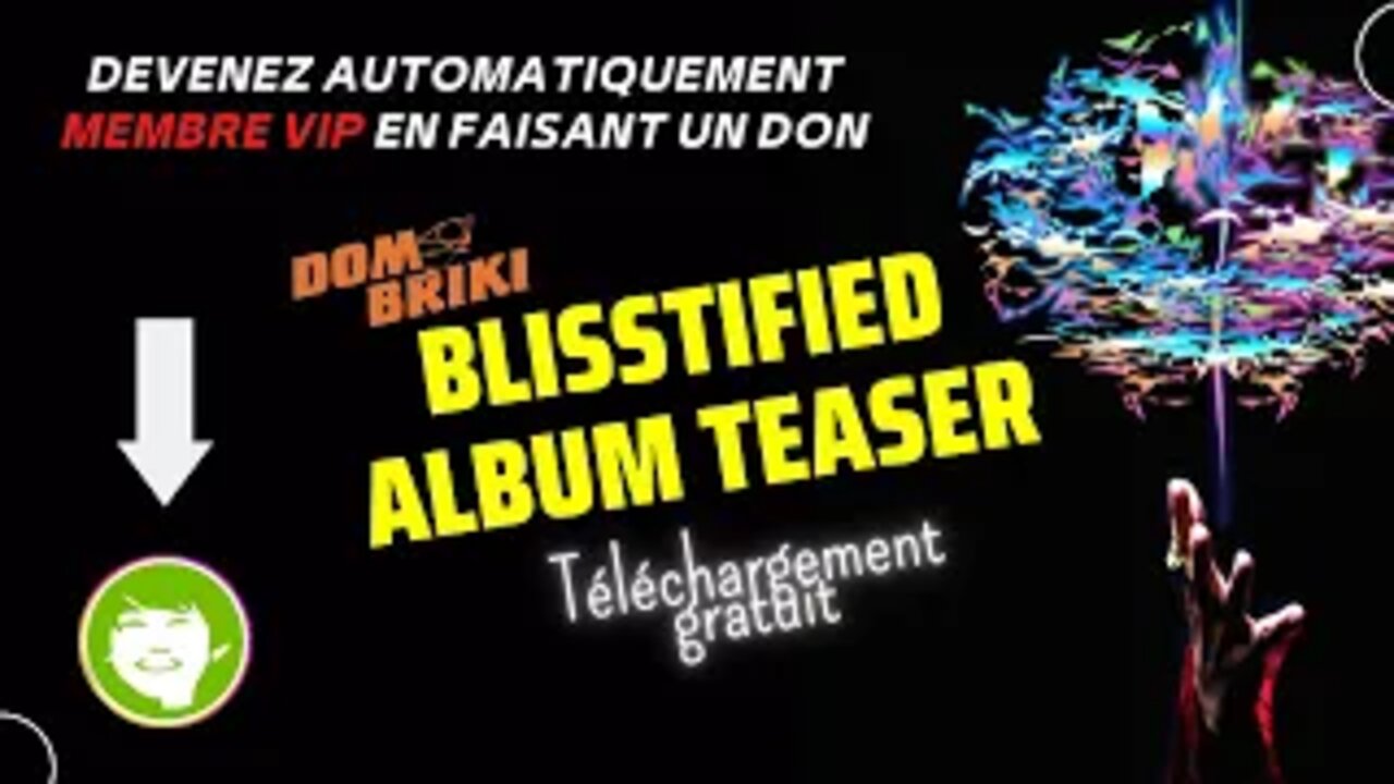 Teaser de mon nouvel album BLISSTIFIED