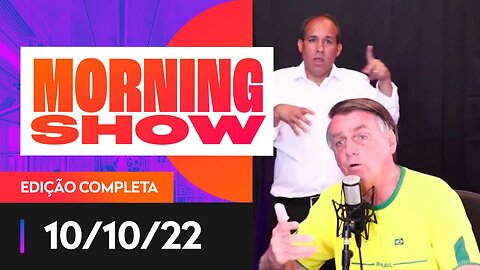 BOLSONARO EM PODCAST DE PILHADO E FIGUEIREDO - MORNING SHOW - 10/10/22