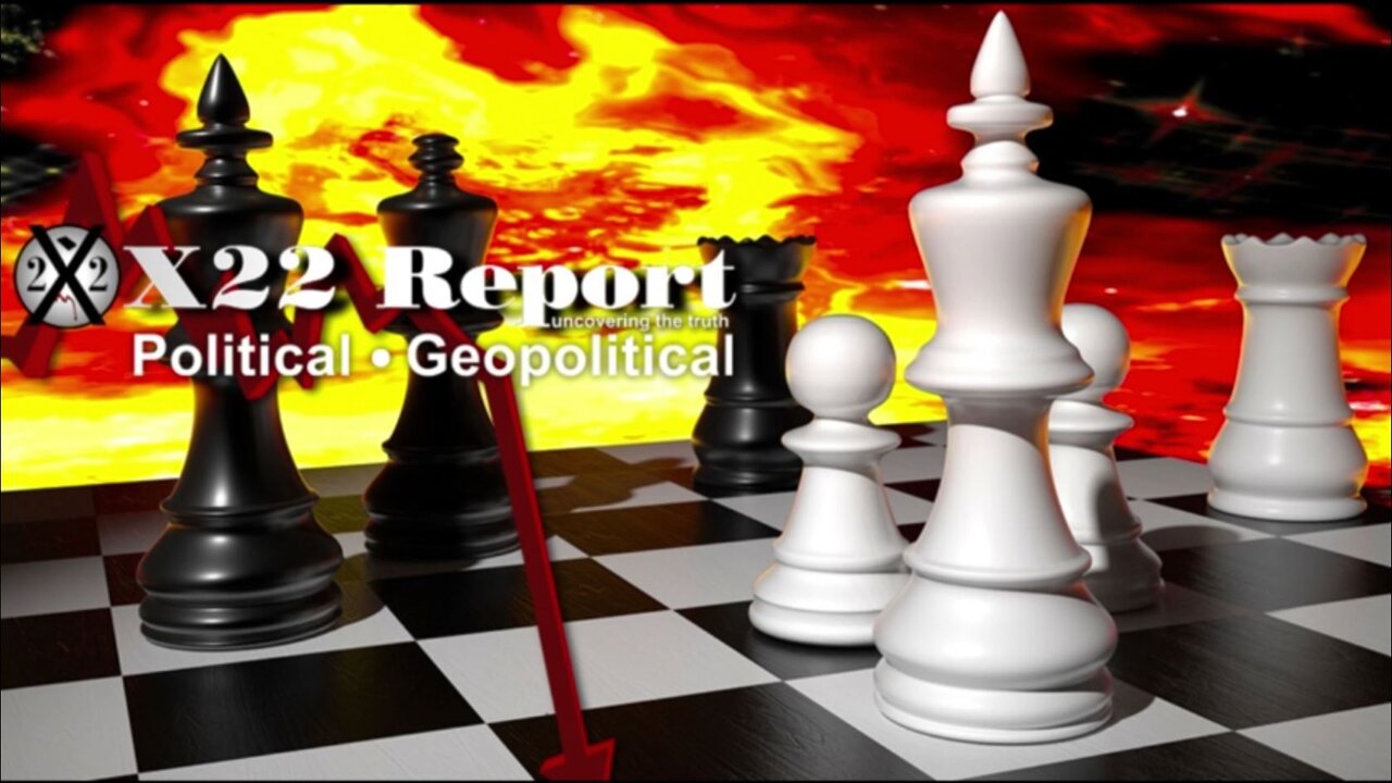 X22 Report- Ep.2784B- The [DS] Lost Narrative & Power,Patriots Ready To Move The Next Chess Piece