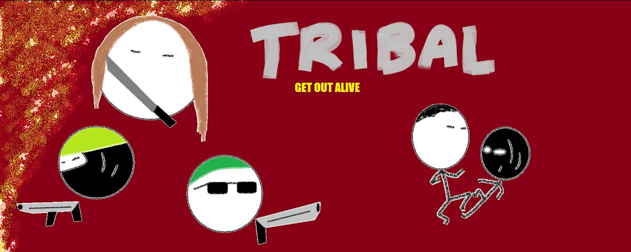 Tribal: Get Out Alive