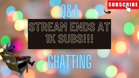 Stream ends when I get to 1k SUBSCRBERS!!!