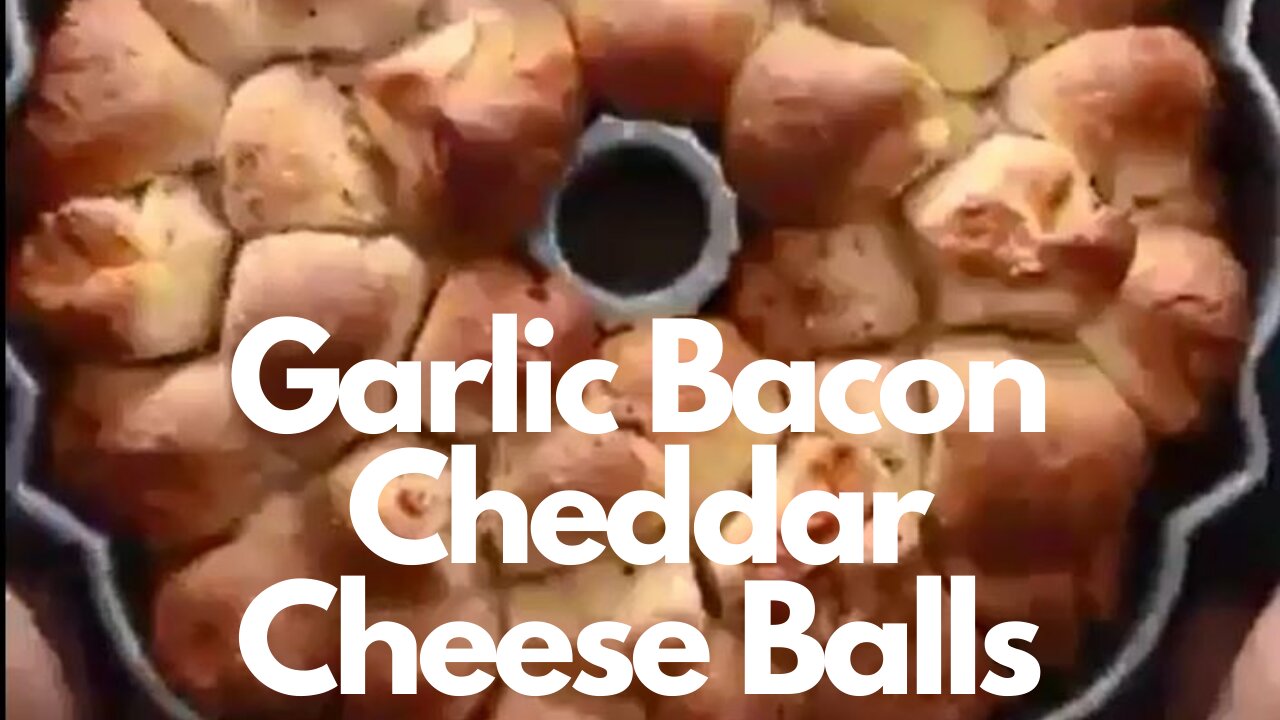 Garlic Bacon Cheddar Cheese Balls - Easy Recipe