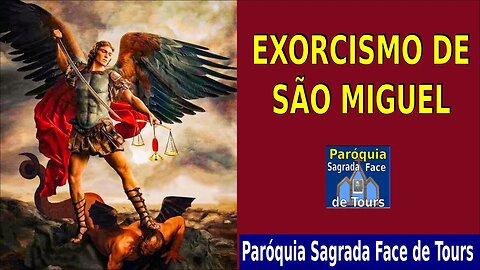 EXORCISMO DE SAO MIGUEL ARCANJO