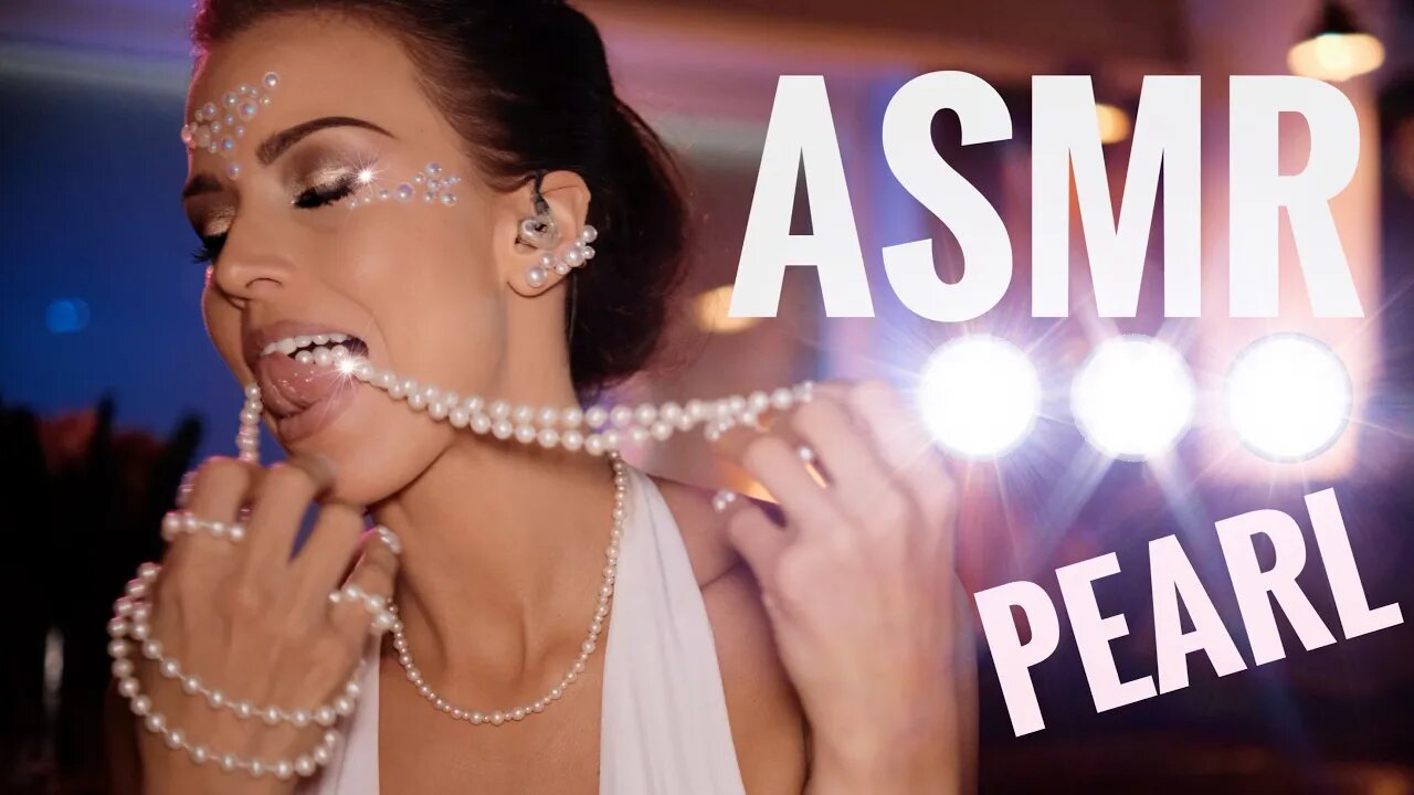 ASMR Gina Carla 🐚⚪️ Pearls,Pearls,Pearls! Ear to Ear!