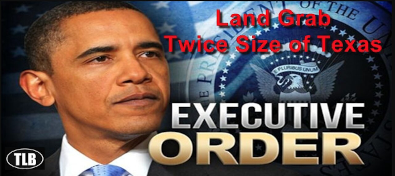 LAND GRAB ON BOTH SIDES AGENDA 21 UNDER OBAMA