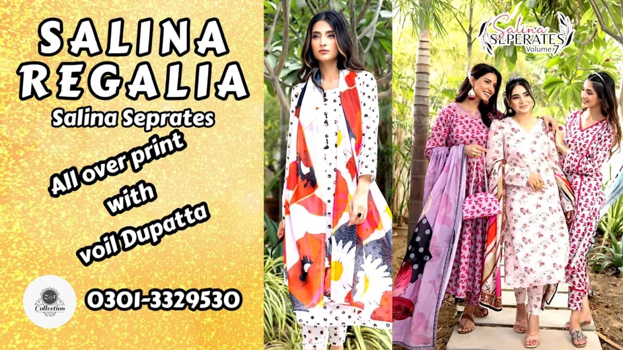 Salina SEPARATES COLLECTION BY REGALIA TEXTILE || ZAIN.AAYAN COLLECTION ||