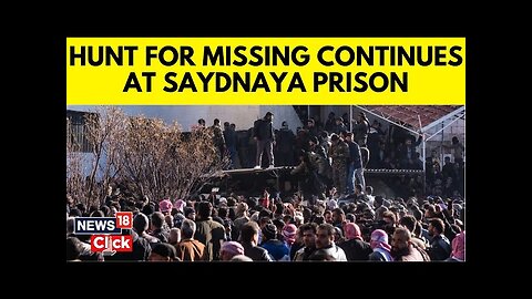 Syria War News: Syrians Search For Loved Ones In Bowels Of Sednaya Prison | N18G | News18