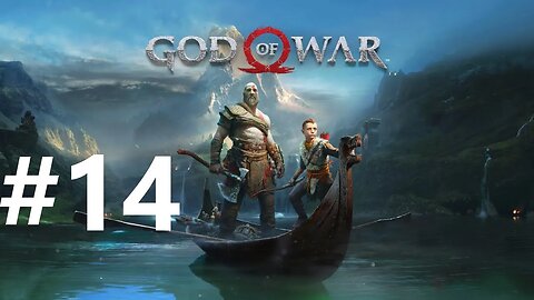 God Of War (2018) Play Through Part 14