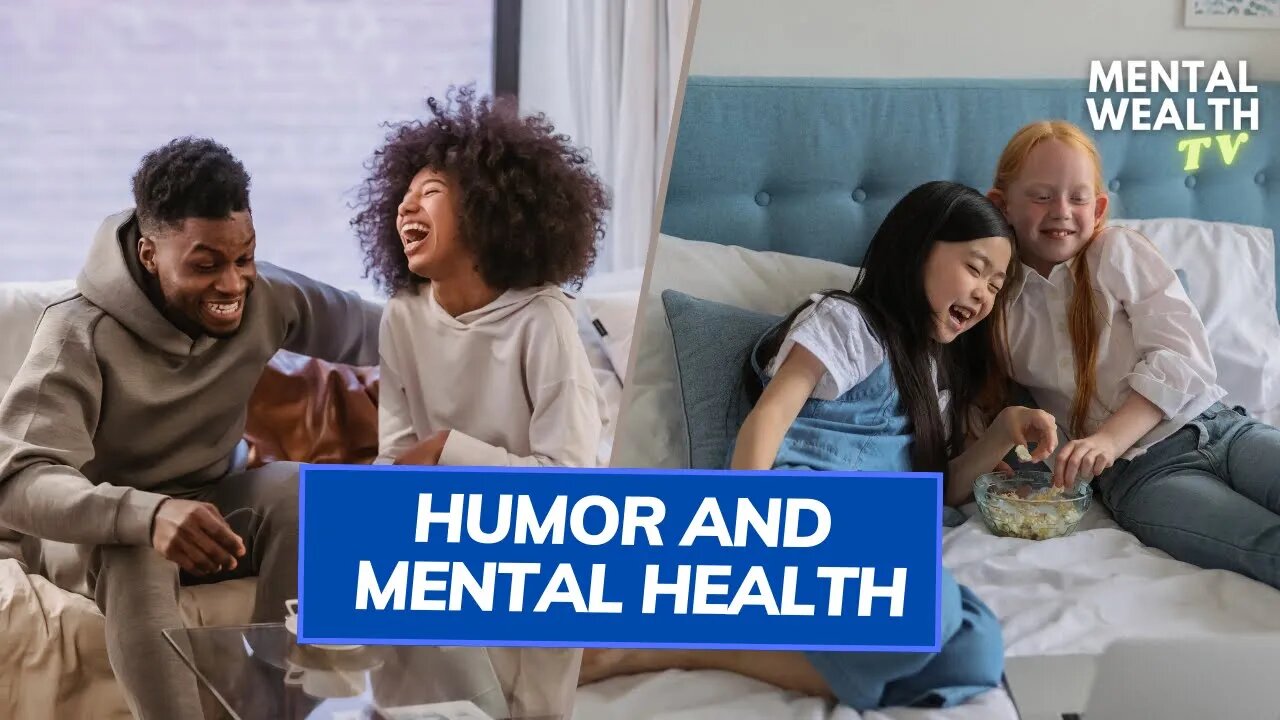 HUMOR AND MENTAL HEALTH #mentalhealthawareness