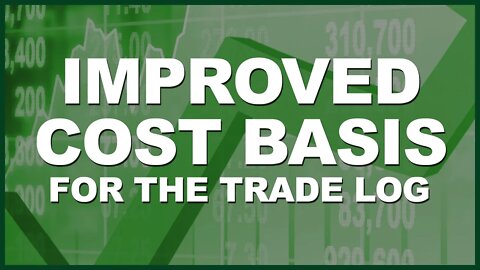 Trade Log Version 3.1 - Cost Basis Update - Free Option Tracker!